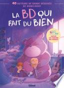 Télécharger le livre libro La Bd Qui Fait Du Bien